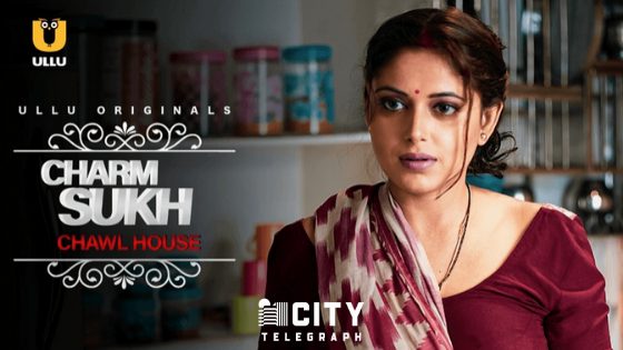 Charmsukh Chawl House Web Series (2021) Ullu Cast, How to Watch All Episodes Online Free