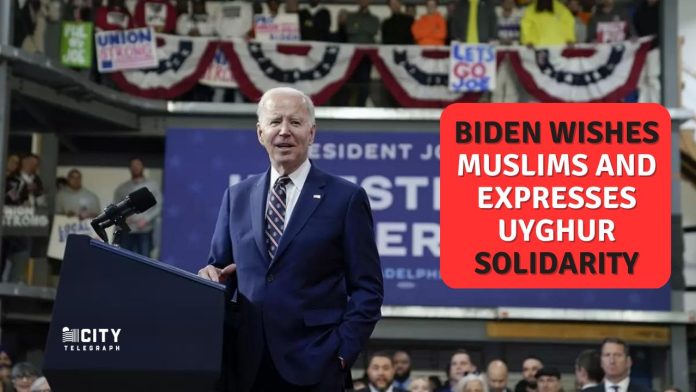 Biden wishes Muslims and expresses Uyghur solidarity