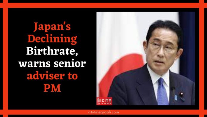 Japan's Declining Birthrate, warns senior adviser to PM